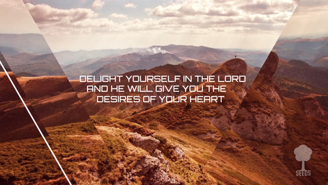 Delight Yourself In The Lord Music Video - Seeds Family Worship