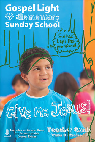 Gospel Light | Teacher's Guide - Elementary GR 1-2 | Winter Year C