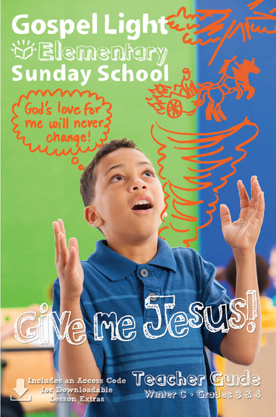 Gospel Light | Teacher's Guide - Elementary GR 3-4 | Winter Year C