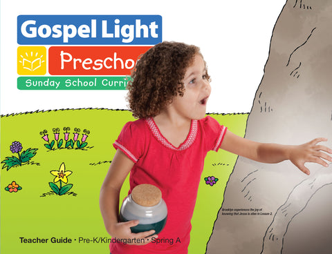 Gospel Light | Teacher's Guide - Pre-K/Kind Ages 4-5 | Spring Year A
