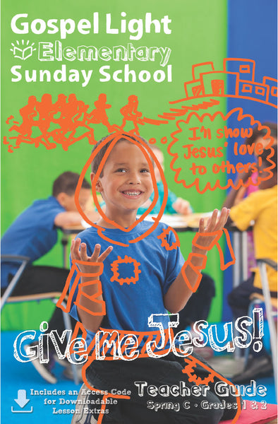 Gospel Light | Teacher's Guide - Elementary GR 1-2 | Spring Year C