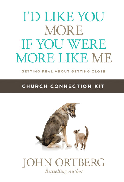 I'd Like You More if You Were More like Me - Church Connection Kit