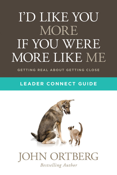 I'd Like You More if You Were More like Me - Leader Connect Guide