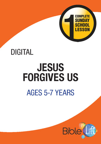 Bible-In-Life Lower Elementary Jesus Forgives Us