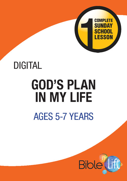 Bible-In-Life Lower Elementary God's Plan in My Life