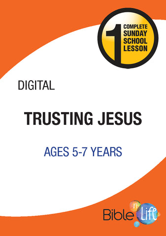 Bible-In-Life Lower Elementary Trusting Jesus