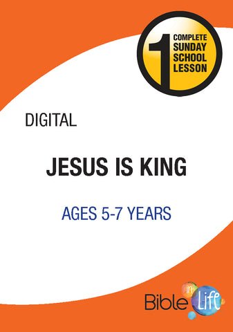 Bible-In-Life Lower Elementary Jesus Is King
