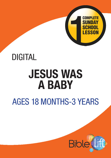 Jesus Was a Baby