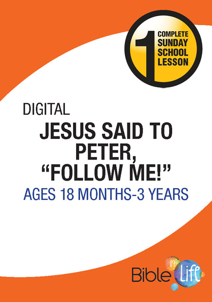 Jesus Said to Peter, "Follow Me!"