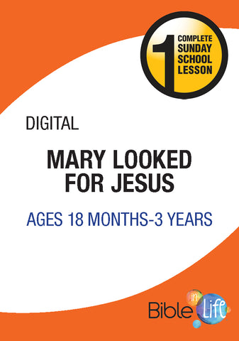 Mary Looked for Jesus