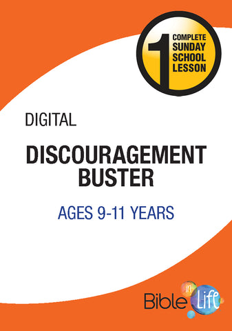 Bible-In-Life Upper Elementary Discouragement Buster