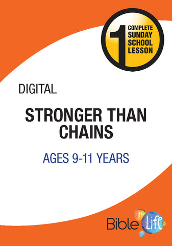 Bible-In-Life Upper Elementary Stronger Than Chains