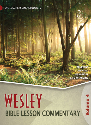 Wesley Bible Lesson Commentary Volume 4 | 2025-26