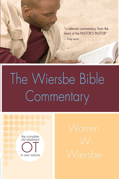 Wiersbe Bible Commentary Old Testament - Warren Wiersbe | David C. Cook