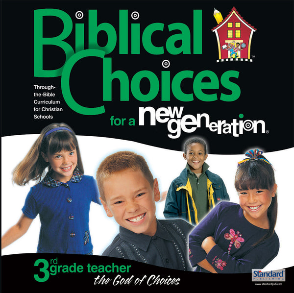 Biblical Choices - 3rd Grade Teacher's Kit