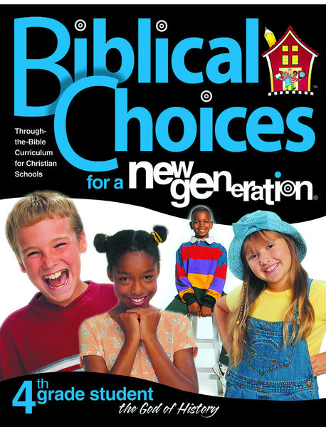 Biblical Choices - 4th Grade Student Pack