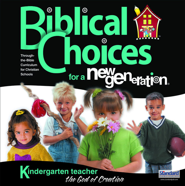 Biblical Choices - Kindergarten Teacher's Kit