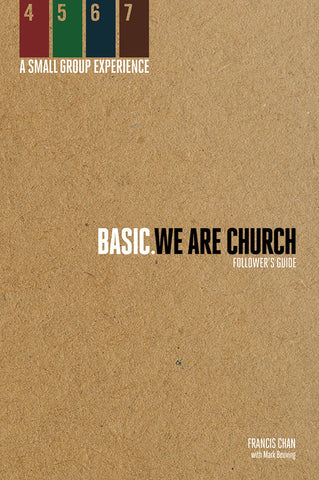 Basic: We Are Church - Follower's Guide