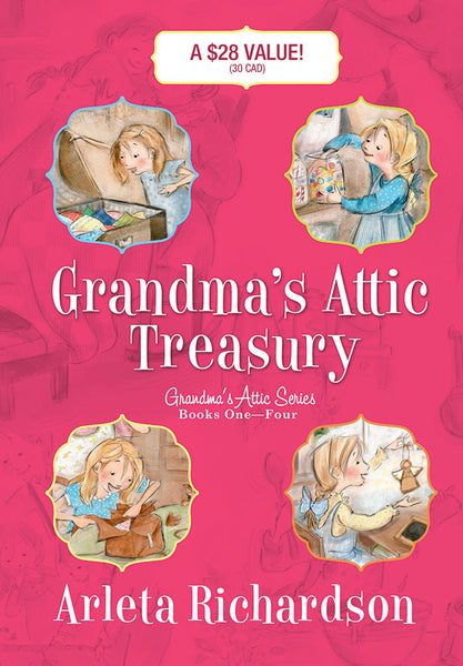 Grandma's Attic Treasury by Arleta Richardson