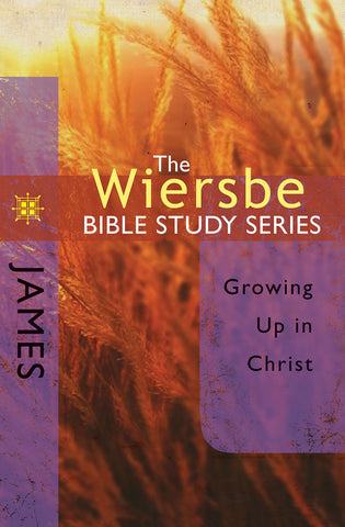 The Wiersbe Bible Study Series - James