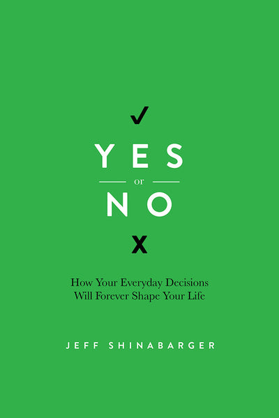 Yes or No by Jeff Shinabarger