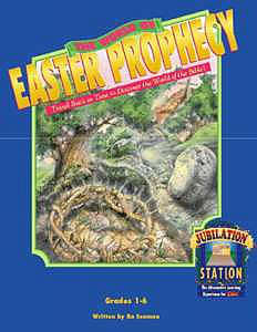 Jubilation Station: The World of Easter Prophecy (Downloadable Product)