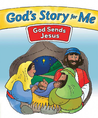 God's Story for Me - God Sends Jesus