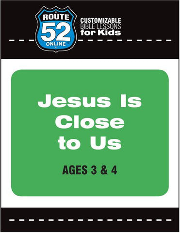 Route 52 - Jesus is Close to Us Teacher's Kit