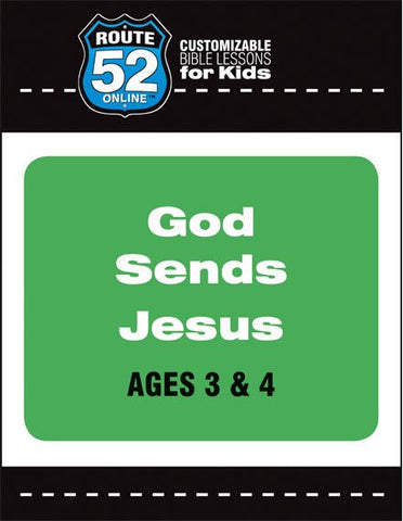 Route 52 - God Sends Jesus
