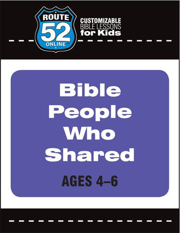 Route 52 - Bible People Who Shared