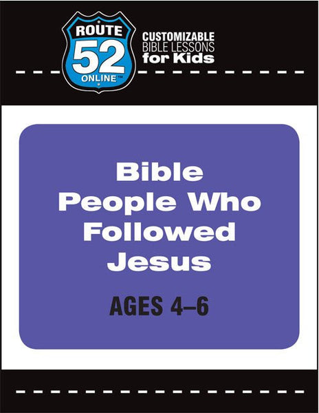 Route 52 - Bible People Who Followed Jesus
