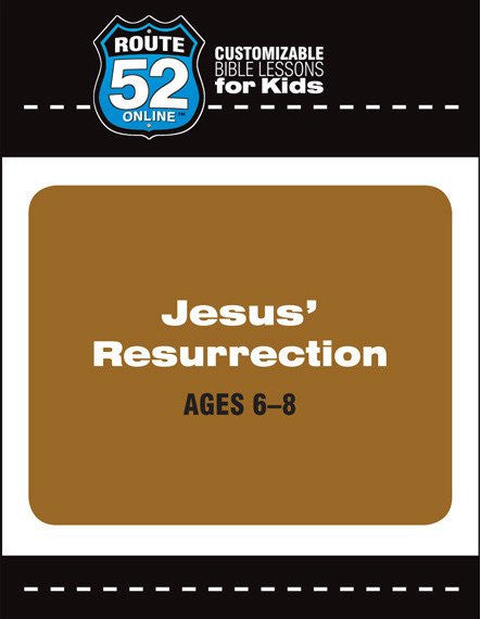 Route 52 - Jesus' Resurrection (Teacher's Kit)