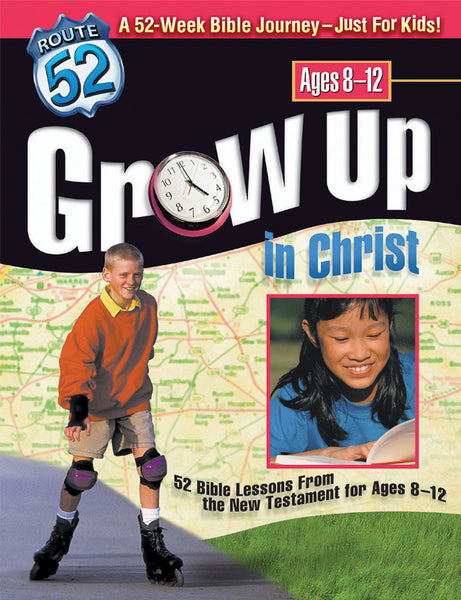 Route 52 Grow Up in Christ - Standard Publishing