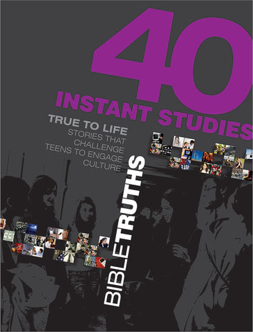 40 Instant Studies: Bible Truths