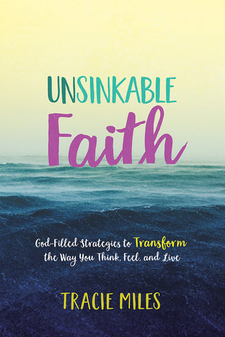 Unsinkable Faith - Tracy Miles