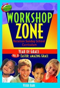 Workshop Zone Year 2, Vol. 8: Easter, Amazing Grace (Downloadable Product)